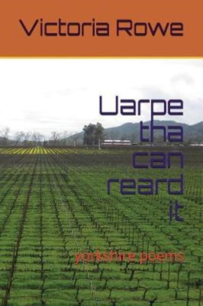 Uarpe Tha Can Reard It, Victoria Rowe - Paperback - 9781717815927