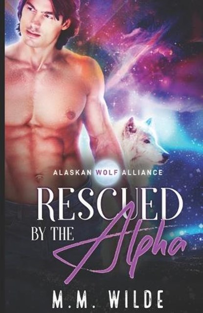 Rescued by the Alpha: M/M Shifter Mpreg Romance, Barham Editorial - Paperback - 9781718105447