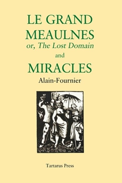 LE GRAND MEAULNES & MIRACLES, R. B. Russell - Paperback - 9781718118881