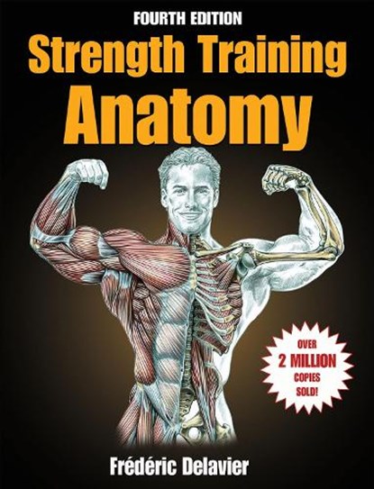 Strength Training Anatomy, Frederic Delavier - Paperback - 9781718214866