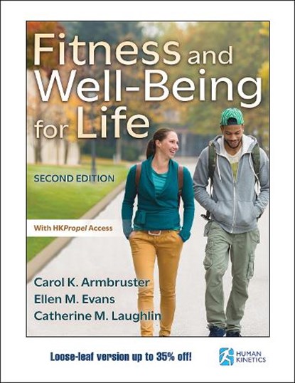 Fitness and Well-Being for Life, Carol K. Armbruster ; Ellen M. Evans ; Catherine M. Laughlin - Losbladig - 9781718221055