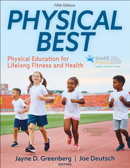 Physical Best, Jayne D. Greenberg ; Joe Deutsch - Paperback - 9781718226043