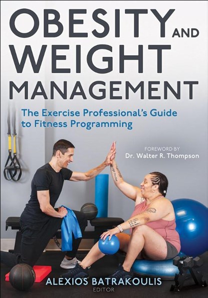 Obesity and Weight Management, Alexios Batrakoulis - Paperback - 9781718230125