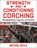 Strength and Conditioning Coaching, Michael Boyle - Paperback - 9781718245846