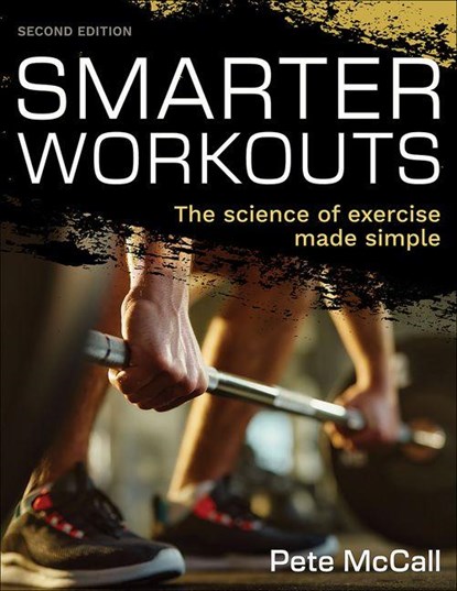 Smarter Workouts, Pete McCall - Paperback - 9781718248717