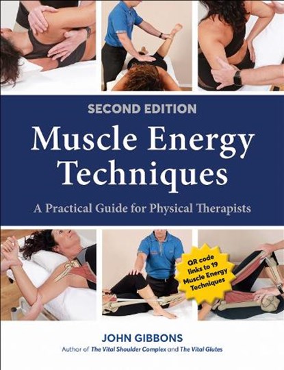 Muscle Energy Techniques, John Gibbons - Paperback - 9781718254534