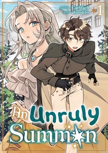 An Unruly Summon: Volume 1, Cathfach ; Kurodeko - Paperback - 9781718316089