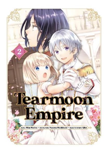 Tearmoon Empire (Manga) Volume 2, Nozomu Mochitsuki - Paperback - 9781718338531