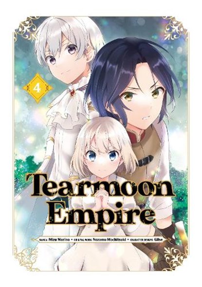 Tearmoon Empire (Manga) Volume 4, Mochitsuki - Paperback - 9781718338579