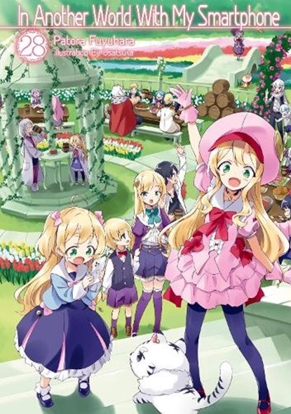 In Another World With My Smartphone: Volume 28 (Light Novel), Eiji Usatsuka ; Kei Owen ; Patora Fuyuhara - Paperback - 9781718350274