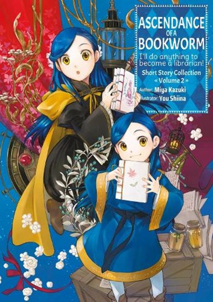 Ascendance of a Bookworm: Short Story Collection Volume 2 (Light Novel), Miya Kazuki - Paperback - 9781718356375
