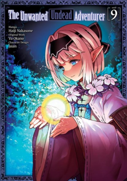 The Unwanted Undead Adventurer (Manga): Volume 9, Yu Okano - Paperback - 9781718358287