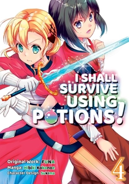 I Shall Survive Using Potions (Manga) Volume 4, FUNA - Paperback - 9781718372337