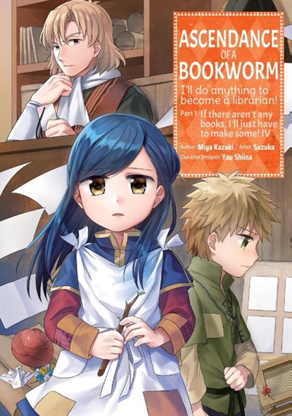 Ascendance of a Bookworm (Manga) Part 1 Volume 4, Miya Kazuki - Paperback - 9781718372535