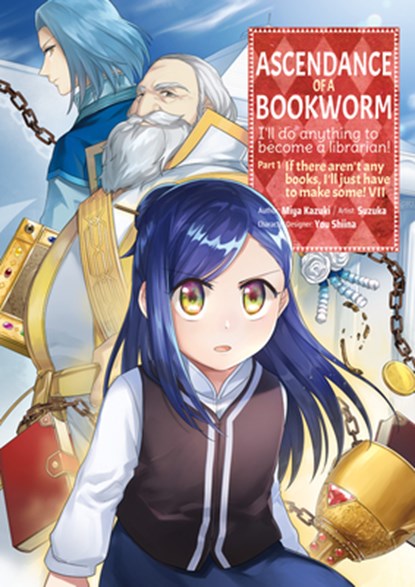 Ascendance of a Bookworm (Manga) Part 1 Volume 7, Miya Kazuki - Paperback - 9781718372566