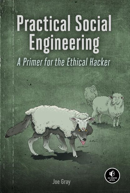 Practical Social Engineering, Joe Gray - Paperback - 9781718500983