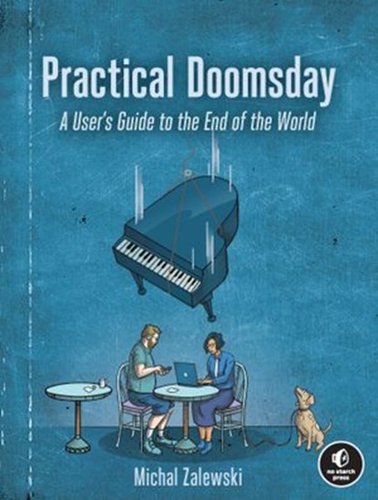Practical Doomsday, Michal Zalewski - Ebook - 9781718502130
