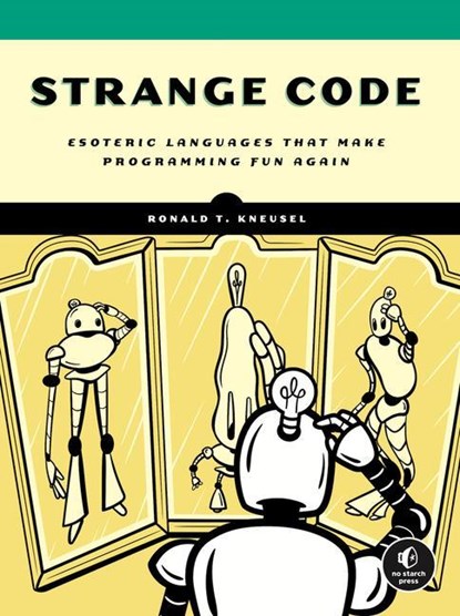 Strange Code, Ronald T. Kneusel - Paperback - 9781718502406