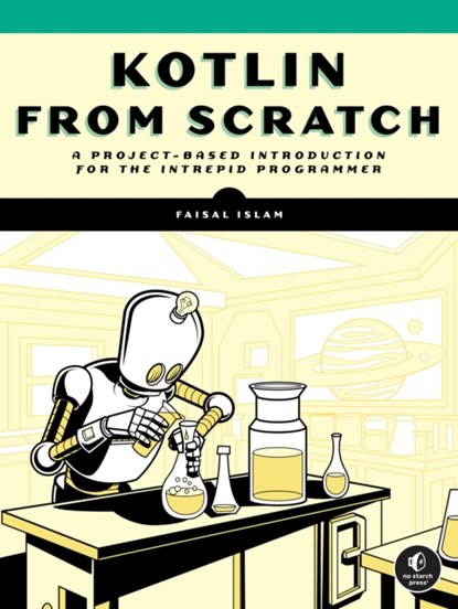 Kotlin from Scratch, Faisal Islam - Paperback - 9781718503526