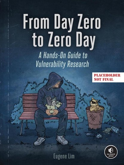 From Day Zero to Zero Day, Eugene Lim - Paperback - 9781718503946
