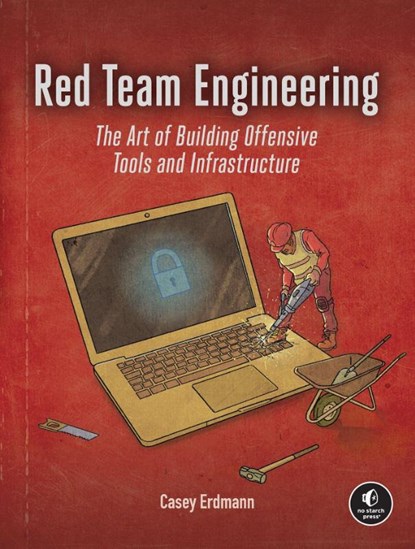Red Team Engineering, Casey Erdmann - Paperback - 9781718504264
