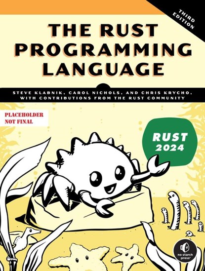 The Rust Programming Language, 3rd Edition, Carol Nichols ; Chris Krycho - Paperback - 9781718504448