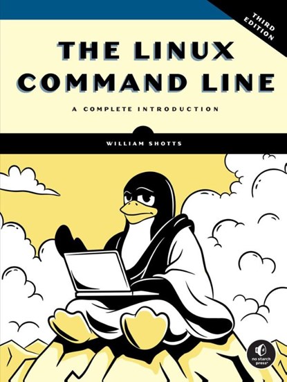 The Linux Command Line, 3rd Edition, William Shotts - Paperback - 9781718504523