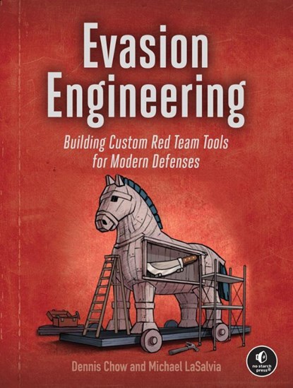 Evasion Engineering, Dennis Chow ; Michael Lasalvia - Paperback - 9781718505049