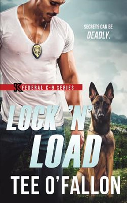 Lock 'N' Load, Tee O'Fallon - Paperback - 9781718972438
