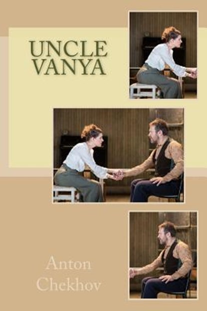 Uncle Vanya, Anton Chekhov - Paperback - 9781719139489