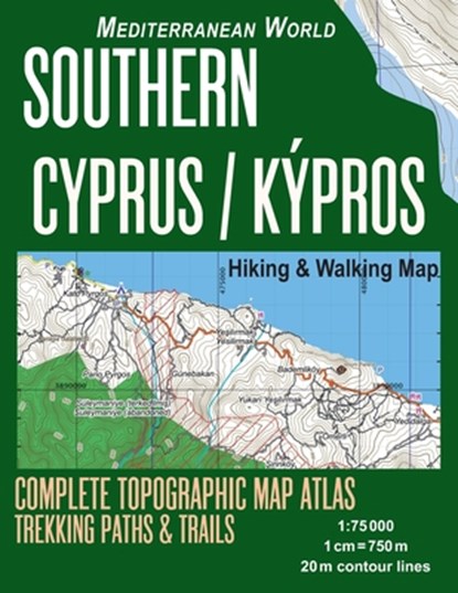 Southern Cyprus / Kypros Hiking & Walking Map 1, Sergio Mazitto - Paperback - 9781719202022