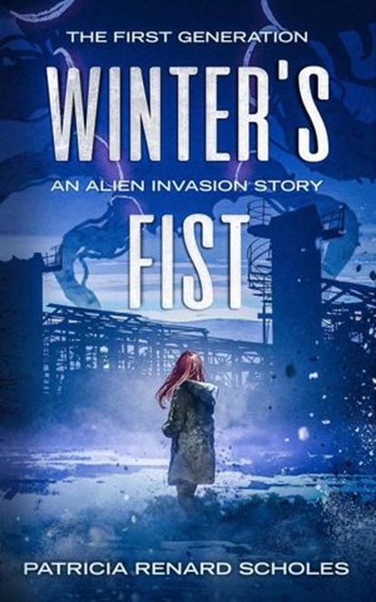 Winter's Fist, Patricia Renard Scholes - Ebook - 9781719567695