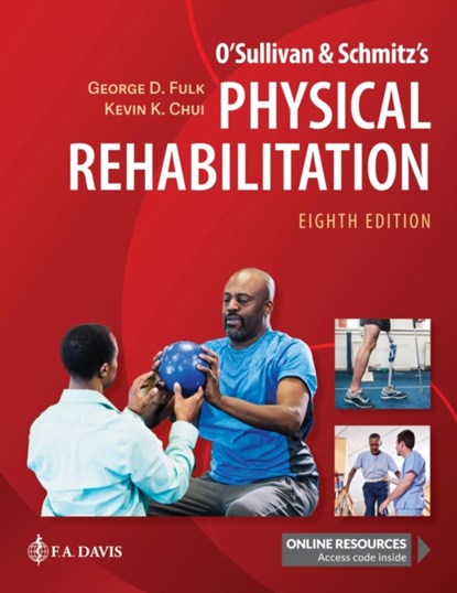 O'Sullivan & Schmitz's Physical Rehabilitation, George D. Fulk ; Kevin K. Chui - Gebonden - 9781719646918