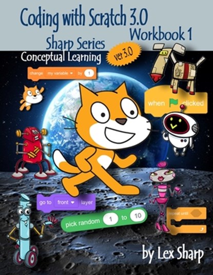 Coding with Scratch 3.0, Lex Sharp - Paperback - 9781719876803
