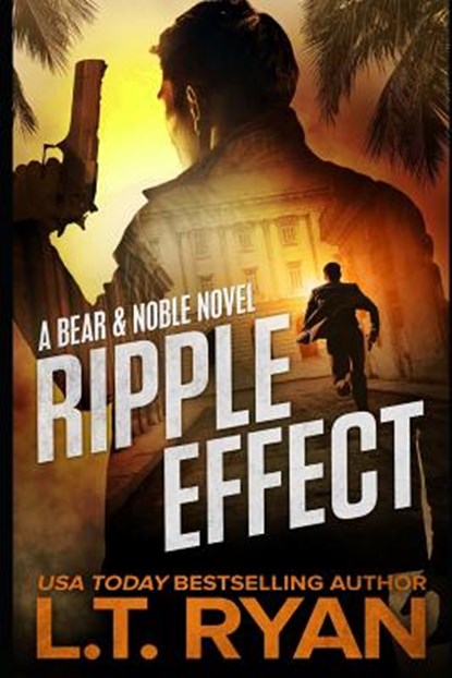 Ripple Effect, L. T. Ryan - Paperback - 9781720049593