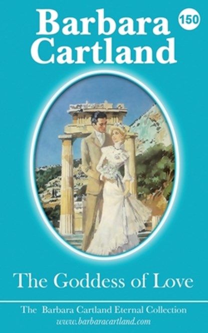 150. The Goddess of Love, Barbara Cartland - Paperback - 9781720213055