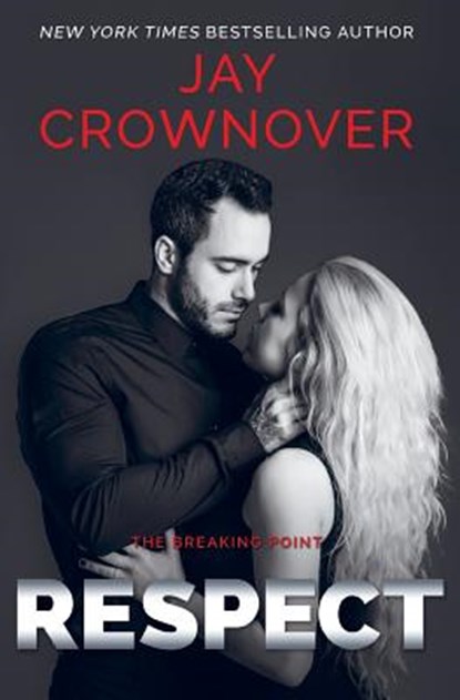 Respect, Jay Crownover - Paperback - 9781720605836