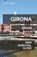 Girona Mini Survival Guide, Jan Hayes - Paperback - 9781721504213