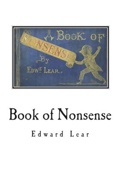 Book of Nonsense, Edward Lear - Paperback - 9781721641123