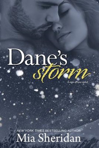 Dane's Storm, Mia Sheridan - Paperback - 9781721931453