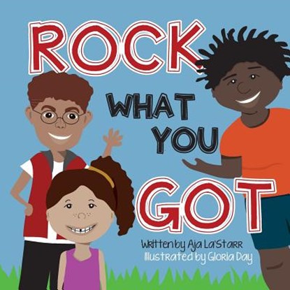 Rock What You Got, Gloria Day - Paperback - 9781722094218