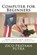 Computer for Beginners, Zico Pratama Putra - Paperback - 9781722095611