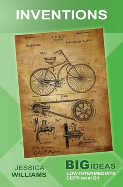 Inventions: Big Ideas: Low Intermediate, Jessica Williams - Paperback - 9781722113230