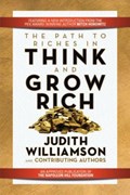 The Path to Riches in Think and Grow Rich | Judith Williamson | 