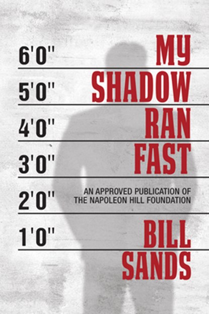 My Shadow Ran Fast, Bill Sands - Paperback - 9781722501181