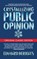 Crystallizing Public Opinion (Original Classic Edition), Edward Bernays - Paperback - 9781722502805