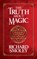 The Truth About Magic, Richard Smoley - Gebonden - 9781722503109