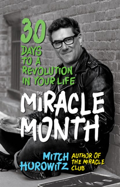 The Miracle Month, Mitch Horowitz - Gebonden - 9781722503161