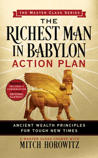 The Richest Man in Babylon Action Plan (Master Class Series), Mitch Horowitz - Paperback - 9781722503260