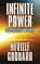 Infinite Power, Neville Goddard - Paperback - 9781722503536